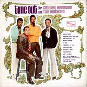 Smokey Robinson And The Miracles - Time Out For Smokey Robinson And The Miracles FLAC album