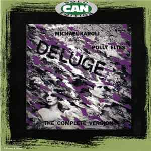 Michael Karoli & Polly Eltes - Deluge (The Complete Version) FLAC album