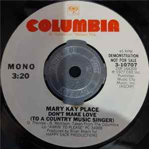 Mary Kay Place - Don't Make Love (To A Country Music Singer) FLAC album