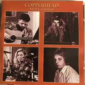 Copperhead - Mint Condition FLAC album