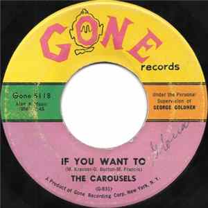 The Carousels - If You Want To / Pretty Little Thing FLAC album