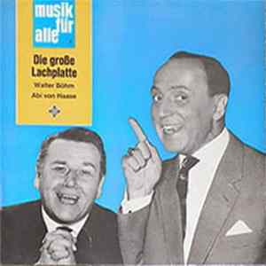 Walter Böhm, Abi Von Haase - Die Große Lachplatte FLAC album
