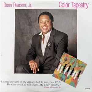 Dunn Pearson, Jr. - Color Tapestry FLAC album