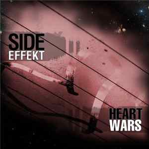 Side Effekt - Heart Wars FLAC album