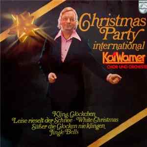 Kai Warner Chor Und Orchester - Christmas Party International FLAC album