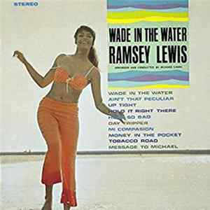 Ramsey Lewis - Wade In The Water FLAC album