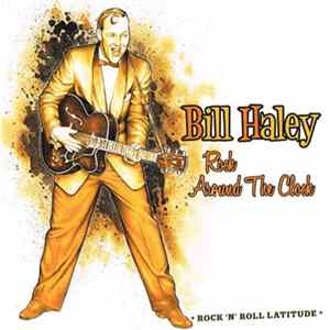 Bill Haley - Rock Around The Clock FLAC album