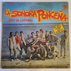 La Sonora Ponceña - Algo De Locura FLAC album