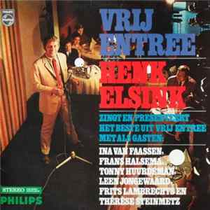 Henk Elsink - Vrij Entree FLAC album