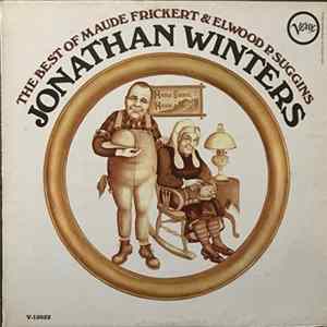 Jonathan Winters - The Best Of Maude Frickert & Elwood P. Suggins FLAC album