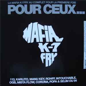 Mafia K'1 Fry - Pour Ceux... FLAC album