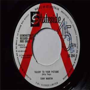 Tony Martin - Talkin' To Your Picture FLAC album