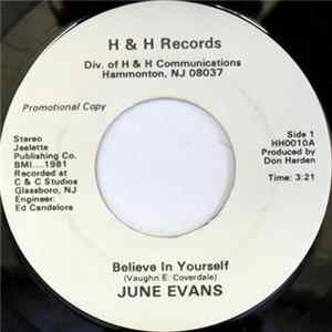June Evans - Believe In Yourself / Hardly Need To Say FLAC album