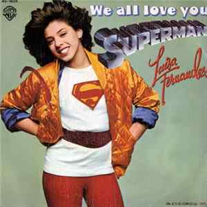 Luisa Fernandez - We All Love You Superman FLAC album