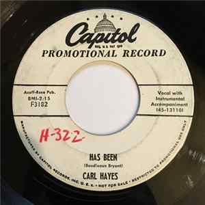 Carl Hayes - Has Been / Go On With Your Dancing FLAC album