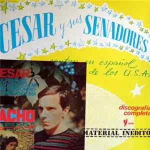 Cesar Y Sus Senadores - Historia De La Musica Pop Española FLAC album