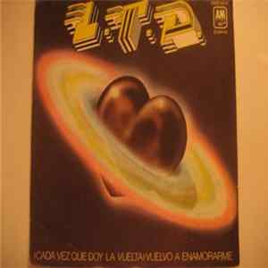 LTD - (Cada Vez Que Doy La Vuelta) Vuelvo A Enamorarme FLAC album