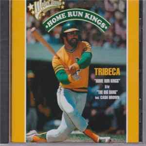 Tribeca - Home Run Kings / The Big Bang FLAC album