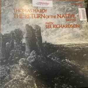 Thomas Hardy Read By Lee Richardson - The Return Of The Native (Excerpts) FLAC album