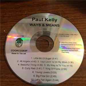 Paul Kelly - Ways & Means FLAC album