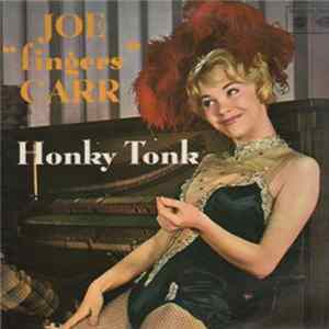 Joe "Fingers" Carr - Honky Tonk FLAC album