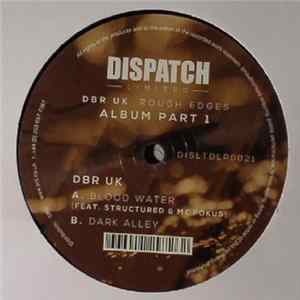 DBR UK - Rough Edges - Album Part 1 FLAC album