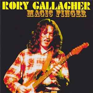 Rory Gallagher - Magic Finger FLAC album
