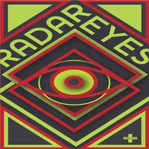 Radar Eyes - Radar Eyes FLAC album