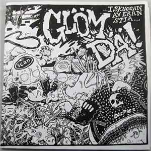 Glöm Dä! - ...I Skuggan Av Eran Stia... FLAC album