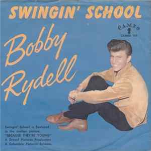 Bobby Rydell - Swingin' School / Ding-A-Ling FLAC album