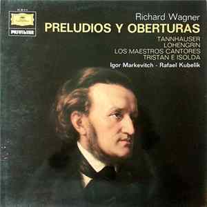 Richard Wagner - Preludios Y Oberturas FLAC album