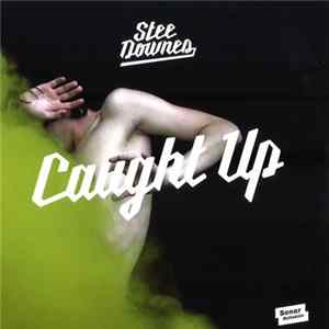 Stee Downes - Caught Up FLAC album