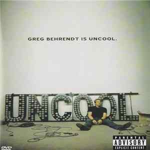 Greg Behrendt - Is Uncool FLAC album