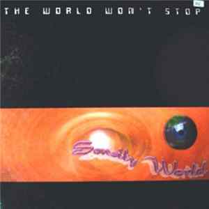 Sensity World - The World Won't Stop FLAC album