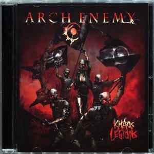 Arch Enemy - Khaos Legions FLAC album
