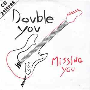 Double You - Missing You FLAC album