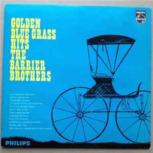 The Barrier Brothers - Golden Blue Grass Hits FLAC album