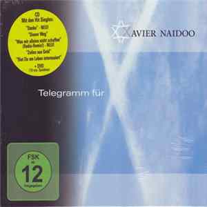 Xavier Naidoo - Telegramm Für X FLAC album