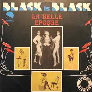 Belle Epoque - Black Is Black FLAC album