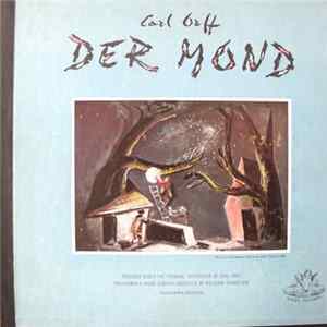 Orff, Sawallisch, Philharmonia Orchestra And Chorus - Der Mond - Ein Kleines Welt-Theater FLAC album