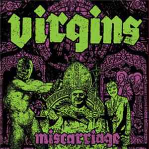 Virgins - Miscarriage FLAC album