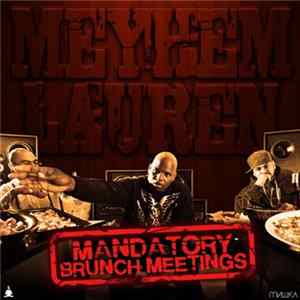 Meyhem Lauren - Mandatory Brunch Meetings FLAC album
