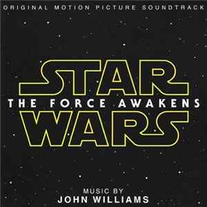 John Williams - Star Wars: The Force Awakens (Original Motion Picture Soundtrack) FLAC album