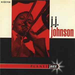 J.J. Johnson - Planet Jazz FLAC album
