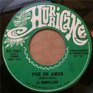 Al Hurricane - Por Un Amor / Puno De Tierra FLAC album