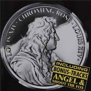 Chroming Rose - Louis XIV FLAC album