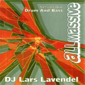 DJ Lars Lavendel - All Massive Session One - Drum And Bass FLAC album