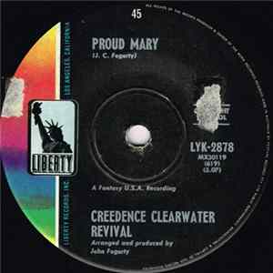 Creedence Clearwater Revival - Proud Mary FLAC album