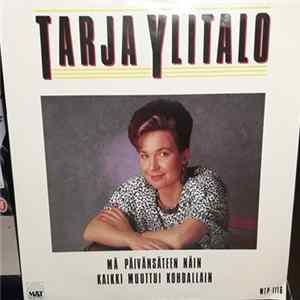 Tarja Ylitalo - Mä Päivänsäteen Näin FLAC album