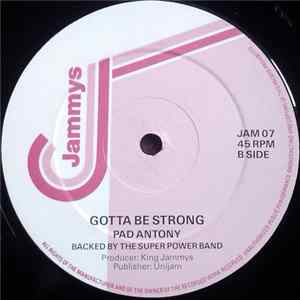 Pad Anthony - You Gonna Be Late / Gotta Be Strong FLAC album